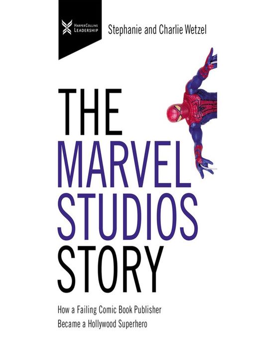 Title details for The Marvel Studios Story by Charlie Wetzel - Available